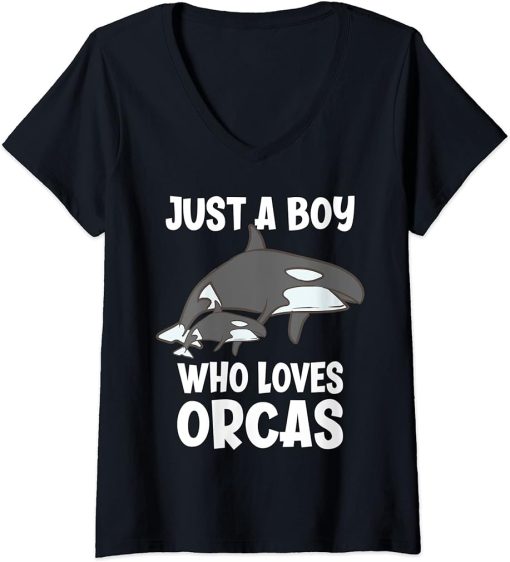 Womens Just A Boy Who Loves Orcas Funny Orca V-Neck T-Shirt