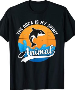 Cute Vintage The Orca Is My Spirit Animal Whale T-Shirt